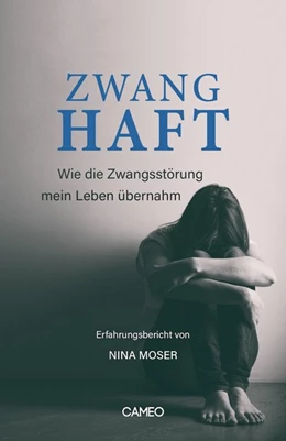 Abbildung von Moser | Zwanghaft | 1. Auflage | 2021 | beck-shop.de