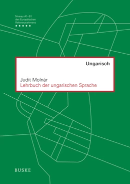 Abbildung von Molnár | Lehrbuch der ungarischen Sprache | 1. Auflage | 2025 | beck-shop.de