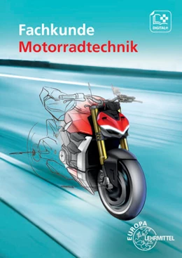 Abbildung von Bellersheim / Delius | Fachkunde Motorradtechnik | 4. Auflage | 2021 | beck-shop.de