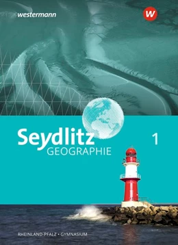 Abbildung von Seydlitz Erdkunde 1. Schulbuch. Für Gymnasien in Rheinland-Pfalz | 1. Auflage | 2021 | beck-shop.de