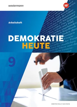 Abbildung von Demokratie heute 9. Arbeitsheft. Für Sachsen | 1. Auflage | 2021 | beck-shop.de