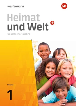 Abbildung von Heimat und Welt PLUS Gesellschaftslehre 1. Schulbuch. Für Hessen | 1. Auflage | 2021 | beck-shop.de