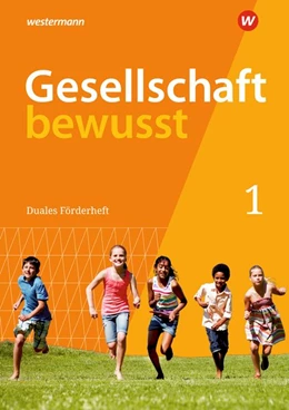 Abbildung von Gesellschaft bewusst 1. Duales Förderheft 1: für den sprachsensiblen und inklusiven Unterricht. Für Nordrhein-Westfalen | 1. Auflage | 2021 | beck-shop.de