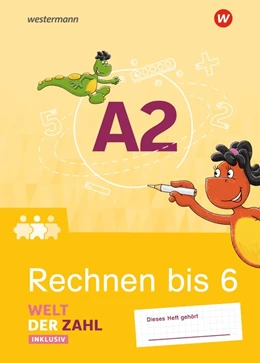 Abbildung von Welt der Zahl Inklusiv. Inklusionsheft A2: Rechnen bis 6 | 1. Auflage | 2021 | beck-shop.de