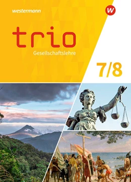 Abbildung von Trio Gesellschaftslehre 7 / 8. Schulbuch. Für Gesamtschule und Realschule plus in Rheinland-Pfalzür Gesamtschulen in Rheinland-Pfalz | 1. Auflage | 2022 | beck-shop.de