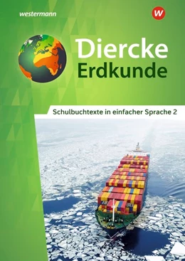 Abbildung von Diercke Erdkunde 2. Schulbuchtexte in einfacher Sprache. Differenzierende Ausgabe für Nordrhein-Westfalen | 1. Auflage | 2021 | beck-shop.de