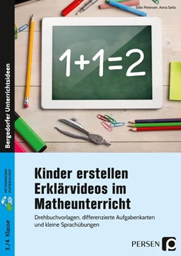 Abbildung von Petersen / Seitz | Kinder erstellen Erklärvideos im Matheunterricht | 1. Auflage | 2020 | beck-shop.de