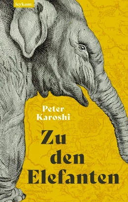 Abbildung von Karoshi | Zu den Elefanten | 1. Auflage | 2021 | beck-shop.de