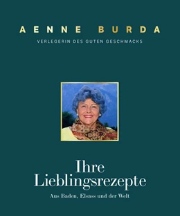 Abbildung von Burda | Aenne Burda. Verlegerin des guten Geschmacks | 1. Auflage | 2021 | beck-shop.de
