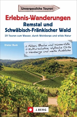 Abbildung von Buck | Erlebnis-Wanderungen Remstal und Schwäbisch-Fränkischer Wald | 1. Auflage | 2021 | beck-shop.de