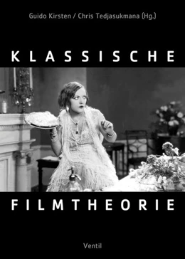 Abbildung von Kirsten / Tedjasukmana | Klassische Filmtheorie | 1. Auflage | 2021 | beck-shop.de