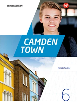 Abbildung von Camden Town 6 Vocab Practice. Allgemeine Ausgabe für Gymnasien | 1. Auflage | 2021 | beck-shop.de