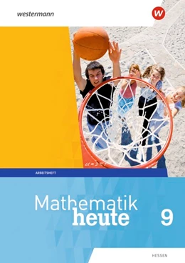 Abbildung von Mathematik heute. Arbeitsheft mit Lösungen. Für Hessen | 1. Auflage | 2021 | beck-shop.de