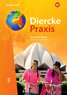 Abbildung von Bremm / Elvenich | Diercke Praxis SI 3. Activity Book - initial level. G9. Arbeits- und Lernbuch für Gymnasien in Nordrhein-Westfalen G9 | 1. Auflage | 2021 | beck-shop.de