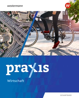 Abbildung von Koch / Friebel-Piechotta | Praxis Wirtschaft 8 - 10. Schulbuch. Für Niedersachsen | 1. Auflage | 2023 | beck-shop.de
