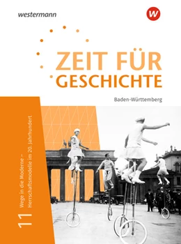 Abbildung von Zeit für Geschichte Oberstufe 11. Schulbuch. Für Baden-Württemberg | 1. Auflage | 2021 | beck-shop.de