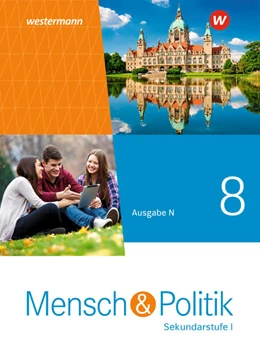 Abbildung von Mensch und Politik SI 8. Schulbuch. Ausgabe N 2021 | 1. Auflage | 2021 | beck-shop.de