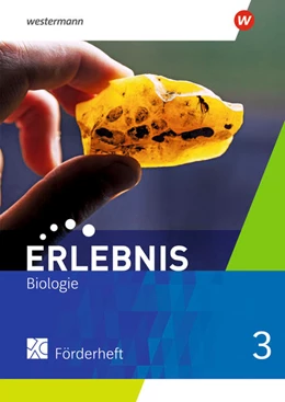Abbildung von Freundner-Huneke / Möllers | Erlebnis Biologie 3. Förderheft. Allgemeine Ausgabe | 1. Auflage | 2021 | beck-shop.de