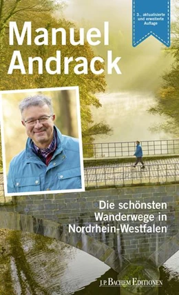 Abbildung von Andrack | Die schönsten Wanderwege in Nordrhein-Westfalen | 3. Auflage | 2021 | beck-shop.de