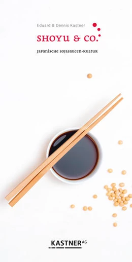 Abbildung von Kastner | Shoyu & Co. | 1. Auflage | 2021 | beck-shop.de