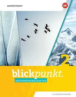 Abbildung von Blickpunkt Naturwissenschaften 2. Schulbuch. Allgemeine Ausgabe | 1. Auflage | 2021 | beck-shop.de