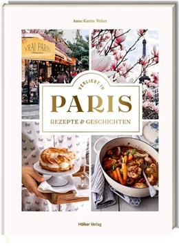 Abbildung von Weber | Verliebt in Paris | 1. Auflage | 2021 | beck-shop.de