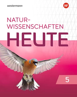Abbildung von Naturwissenschaft heute 5. Schulbuch. Für Rheinland-Pfalz | 1. Auflage | 2021 | beck-shop.de