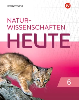 Abbildung von Naturwissenschaft heute 6. Schulbuch. Für Rheinland-Pfalz | 1. Auflage | 2021 | beck-shop.de