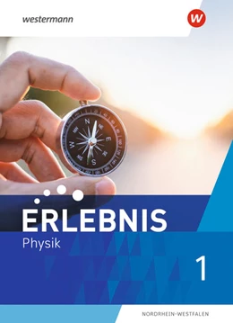 Abbildung von Erlebnis Physik 1. Schulbuch. Für Nordrhein-Westfalen | 1. Auflage | 2021 | beck-shop.de