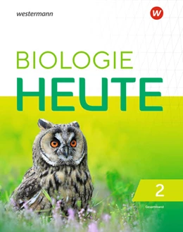 Abbildung von Biologie heute SI. Gesamtband. Allgemeine Ausgabe - vom Kultusministerium NRW noch nicht freigegeben | 1. Auflage | 2021 | beck-shop.de