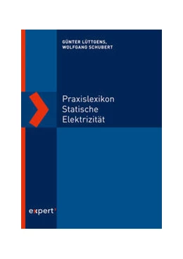 Abbildung von Schubert / Lüttgens | Praxislexikon statische Elektrizität | 1. Auflage | 2022 | beck-shop.de