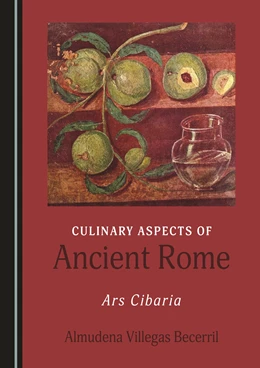 Abbildung von Becerril | Culinary Aspects of Ancient Rome | 1. Auflage | 2021 | beck-shop.de