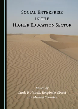 Abbildung von Halsall / Oberoi | Social Enterprise in the Higher Education Sector | 1. Auflage | 2021 | beck-shop.de