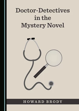 Abbildung von Brody | Doctor-Detectives in the Mystery Novel | 1. Auflage | 2021 | beck-shop.de
