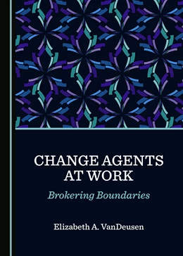 Abbildung von VanDeusen | Change Agents at Work | 1. Auflage | 2021 | beck-shop.de