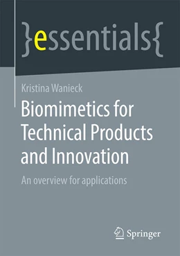 Abbildung von Wanieck | Biomimetics for Technical Products and Innovation | 1. Auflage | 2021 | beck-shop.de