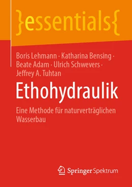 Abbildung von Lehmann / Bensing | Ethohydraulik | 1. Auflage | 2021 | beck-shop.de
