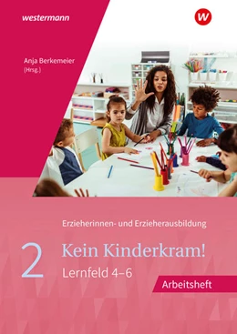 Abbildung von Berkemeier | Kein Kinderkram! 2. Arbeitsheft | 2. Auflage | 2021 | beck-shop.de