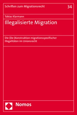 Abbildung von Klarmann | Illegalisierte Migration | 1. Auflage | 2021 | beck-shop.de
