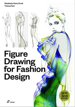 Abbildung von Drudi / Paci | Figure Drawing for Fashion Design, Vol. 1 | 3. Auflage | 2022 | beck-shop.de
