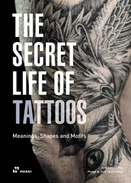 Abbildung von Garriga | The Secret Life of Tattoos | 1. Auflage | 2022 | beck-shop.de