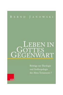 Abbildung von Janowski | Leben in Gottes Gegenwart | 1. Auflage | 2021 | beck-shop.de