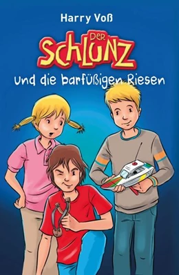 Abbildung von Voß | Der Schlunz und die barfüßigen Riesen | 1. Auflage | 2020 | beck-shop.de