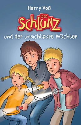 Abbildung von Voß | Der Schlunz und der unsichtbare Wächter | 1. Auflage | 2020 | beck-shop.de