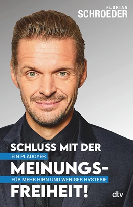 Abbildung von Schroeder | Schluss mit der Meinungsfreiheit! | 1. Auflage | 2021 | beck-shop.de