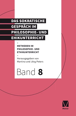 Abbildung von Peters | Das Sokratische Gespräch im Philosophie- und Ethikunterricht | 1. Auflage | 2025 | beck-shop.de