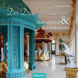 Abbildung von Helfricht | Der Dresdner Zwinger | 1. Auflage | 2021 | beck-shop.de