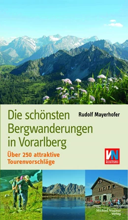 Abbildung von Mayerhofer | Die schönsten Bergwanderungen in Vorarlberg | 1. Auflage | 2020 | beck-shop.de