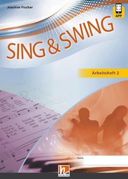 Abbildung von Fischer | Sing & Swing DAS neue Liederbuch. Arbeitsheft 2 | 1. Auflage | 2021 | beck-shop.de