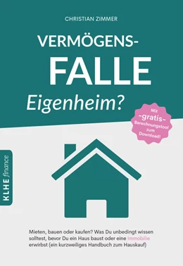 Abbildung von Zimmer | Vermögensfalle Eigenheim? | 1. Auflage | 2021 | beck-shop.de